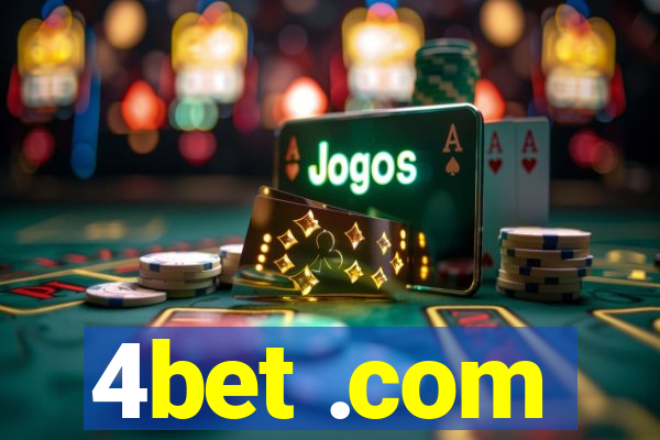 4bet .com